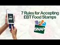 TOP 7 RULES FOR ACCEPTING EBT FOOD STAMPS EBT Compliance