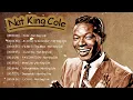 Best Songs of Nat King Cole - Nat King Cole Greatest Hits Full Album