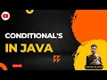 Conditional Statements If-else Switch Break Complete Java