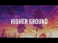 Download Lagu Martin Garrix - Higher Ground Ft. John Martin (Lyrics)
