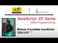 JavaScript 2D Game Development Java Institute Maheen Pravindaka Jayathilake