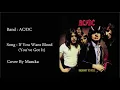【AC/DC】[ If You Want Blood (You've Got It) ] cover by Masuka | LESSON | GUITAR TAB