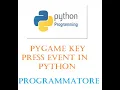 pygame key press event with python
