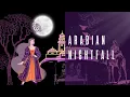 Download Lagu ARABIAN NIGHTFALL