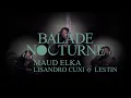 Download Lagu Maud Elka | BALADE NOCTURNE #4 (feat. Lisandro Cuxi \u0026 Lestin.)