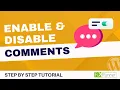 How To Enable And Disable Comments In WordPress Pages
