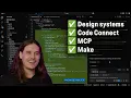 Figma developer workflows design systems Code Connect MCP and Make