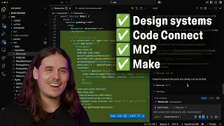 Figma developer workflows design systems Code Connect MCP and Make