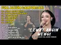 Download Lagu FULL ALBUM CAMPURSARI NIKEN SALINDRY LAGU TRENDING TERBARU - LEWAT ANGIN WENGI - KAWITANING SINAWANG