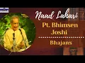 Download Lagu Naad Lahari | Pt. Bhimsen Joshi | Bhajan