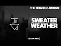 Download Lagu The Neighbourhood - Sweater Weather (432Hz)