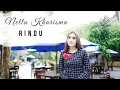 Download Lagu Nella Kharisma - Rindu (Official Music Video)