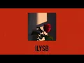 LANY - ILYSB (Stripped) Lyrics