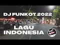 Download Lagu DJ FUNKOT LAGU INDONESIA GALAU TERBARU || ALBUM KOMPILASI TERLARIS