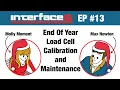 InterfaceIQ Podcast End of Year Load Cell Calibration and Maintenance