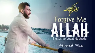 Download Forgive Me Allah - Astagfirullah | Omar Esa | Covered by Ahmed Niaz | English Nasheed 2024 MP3