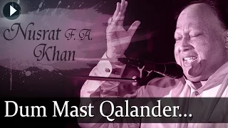 Duma Dum Mast Qalander - Nusrat Fateh Ali Khan - Top Qawwali Songs