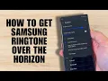 Download Lagu How to Get Samsung Ringtone Over the Horizon 2025 (Updated Guide)