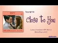 Seungmin Stray Kids – Close to You [Love in Contract OST Part 3] [Color_Coded_Rom|Eng Lyrics]