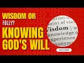 Bible Study Don t Be Foolish - Understand God s Will Ephesians 5 17-24 3rd September 2025
