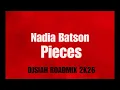 Nadia Batson - Pieces-(DJSIAH Roadmix 2k26)