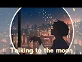 Download Lagu [Nightcore] Talking To The Moon