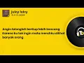 [LIRIK] JUICY LUICY - ELU-ELUKAN