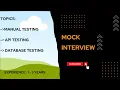 Manual Testing Interview 1-3 Years Skills - Manual API Database