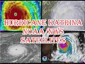 All NWS Hurricane Katrina Satellite Images 8 000 Frame Loop