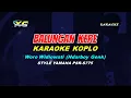 BALUNGAN KERE KARAOKE KOPLO  (YAMAHA PSR - S 775)