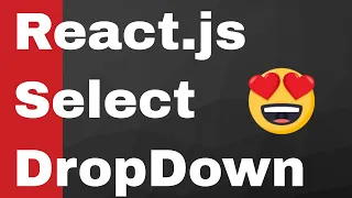 React js Select DropDown Box Element Tutorial Using React-Select Node Library