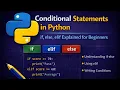 Conditional Statements in Python if else elif Explained for Beginners