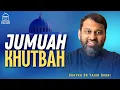 Download Lagu Jumuah Khutbah | Shaykh Dr. Yasir Qadhi | Epic Masjid