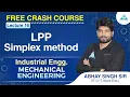 Lecture LPP Simplex method Industrial Engineering ME FREE CRASH COURSE