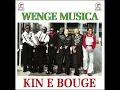 Download Lagu Wenge Musica - Kin E Bouger (Instrumental Officielle)