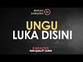 Karaoke Luka Disini - Ungu HQ Audio