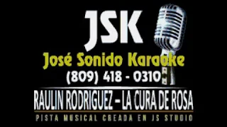 raulin rodriguez la cura de rosa letras lyrics jsk