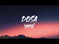 YAPH - Dosa (Lirik)