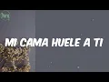 Tito "El Bambino" - Mi Cama Huele a Ti (Letra)