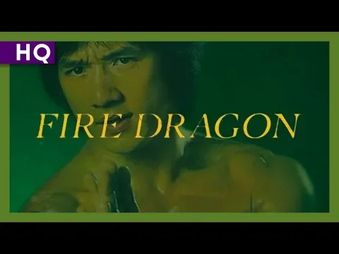 Fire Dragon (1986) Trailer