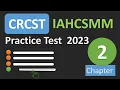 IAHCSMM CRCST Practice Test - Chapter 2