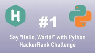 Python Hackerrank Challenge Hello World