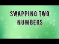 Swapping two numbers swapping program in C CS Tutorial Tamil