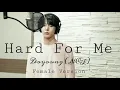 Download Lagu DOYOUNG (NCT) - Hard For Me | Female Version