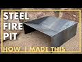 DIY How To MAKE a Steel Fire Pit modern design welding project Design Build