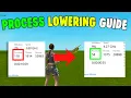 ULTIMATE Process Lowering Guide Boost FPS Lower Input Delay