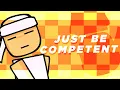 Download Lagu Just Be Competent | Die of Death Animation Meme
