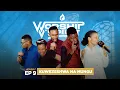 Lagu Worship in Spirit (Season 3 - Ep 9) | The Healing Missionaries, Mwl. Godwin Urassa