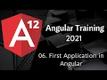 06 First Application Angular Angular 12 Tutorial NAVEEN SAGGAM