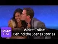 White Collar - Behind the Scenes Stories Paley Center Interview
